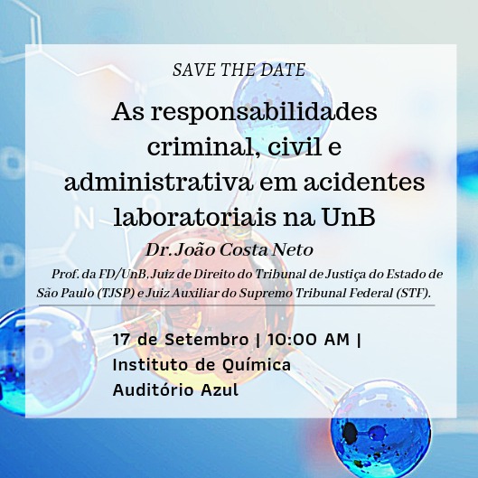 Responsabilidade criminal, civil e administrativa em acidentes laboratoriais na UnB